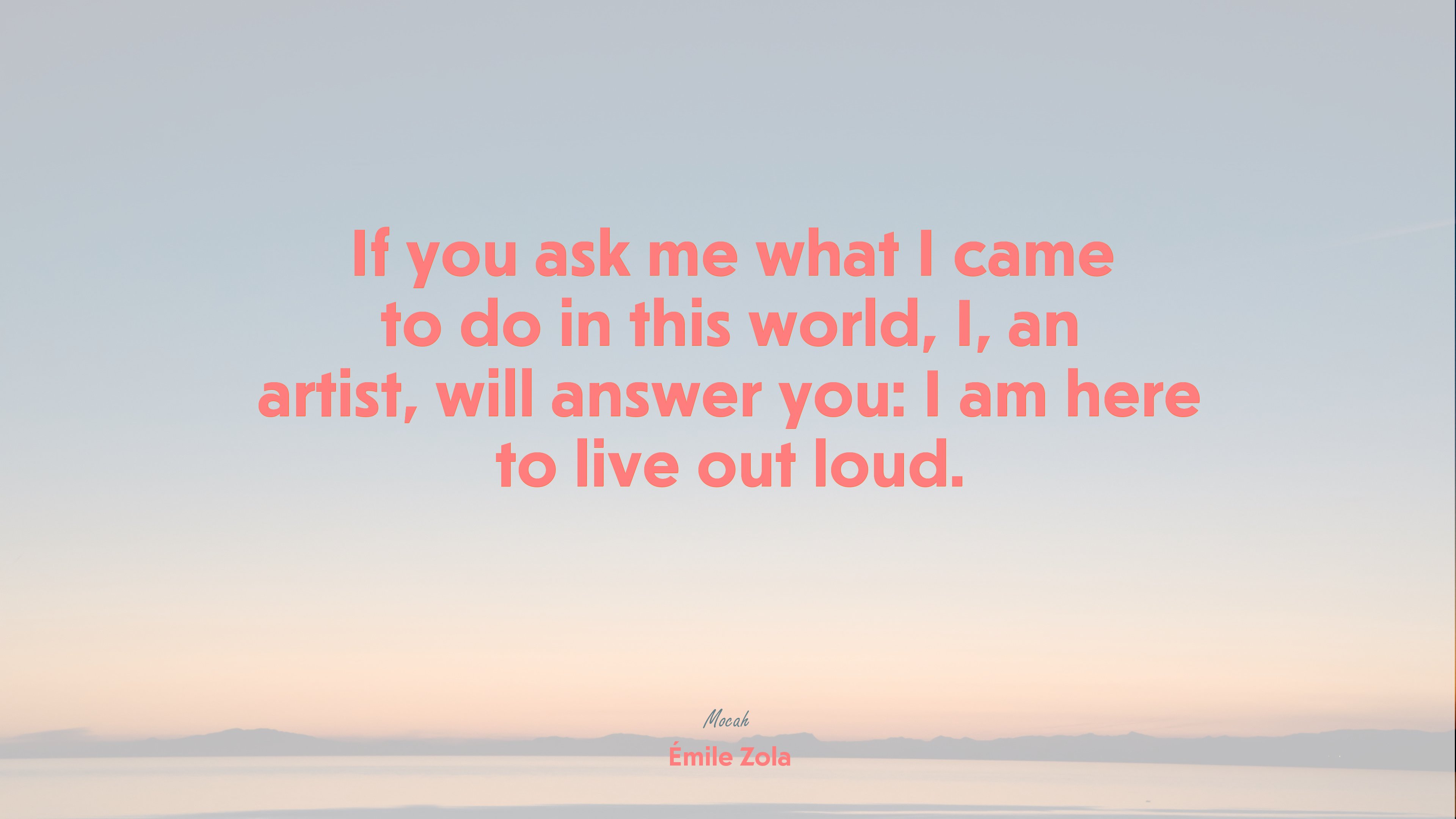 beautiful quote about life, Émile Zola quote HD Wallpaper