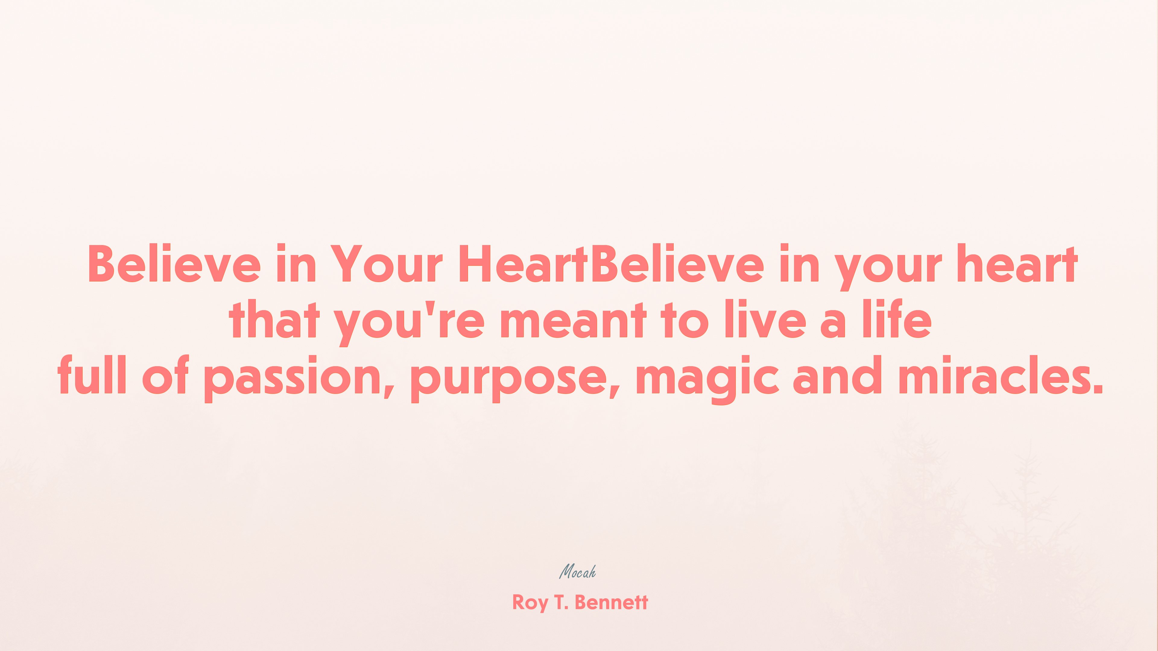 quote about life, Roy T. Bennett quote HD Wallpaper