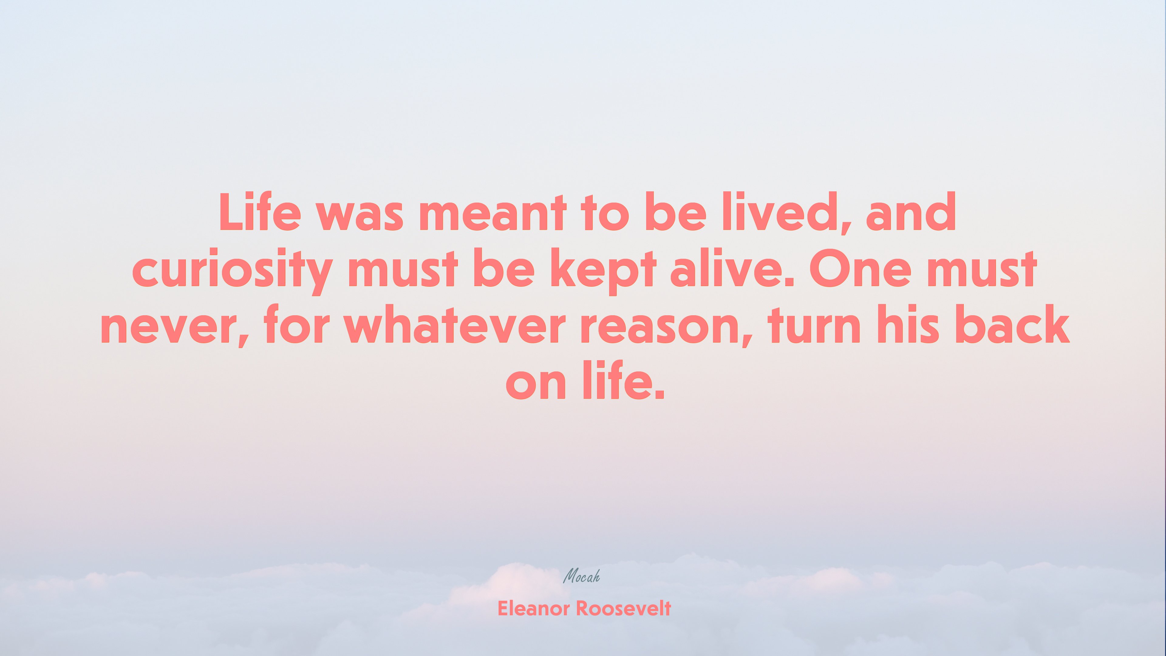 life quote and sayings, Eleanor Roosevelt quote HD Wallpaper