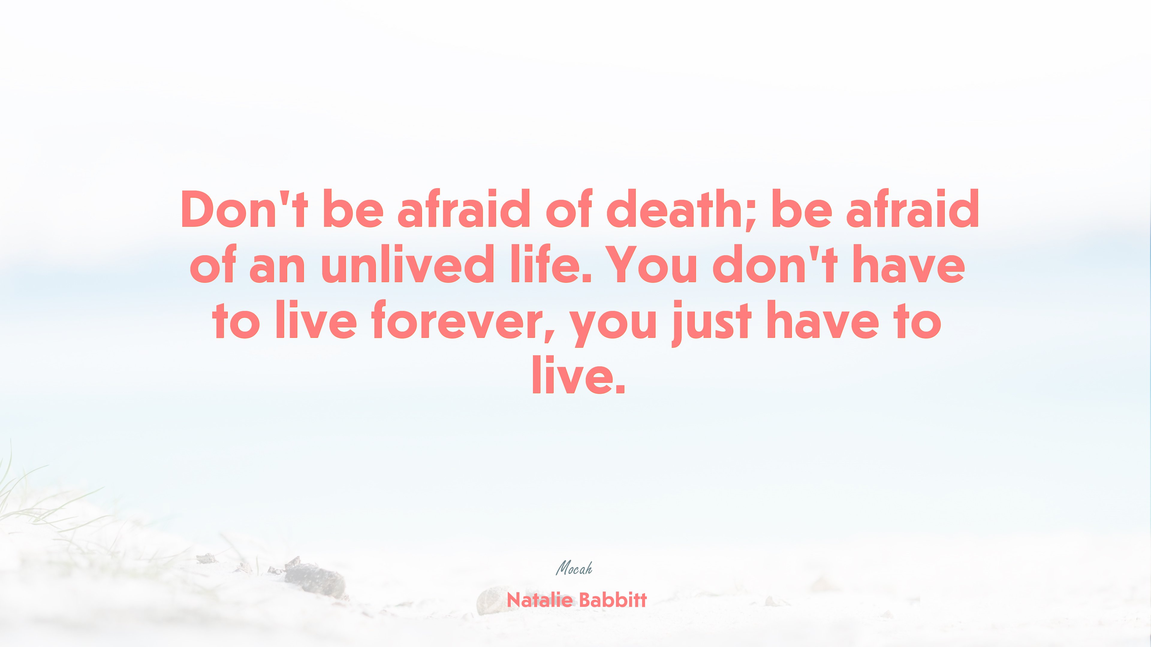 life quote, Natalie Babbitt quote HD Wallpaper