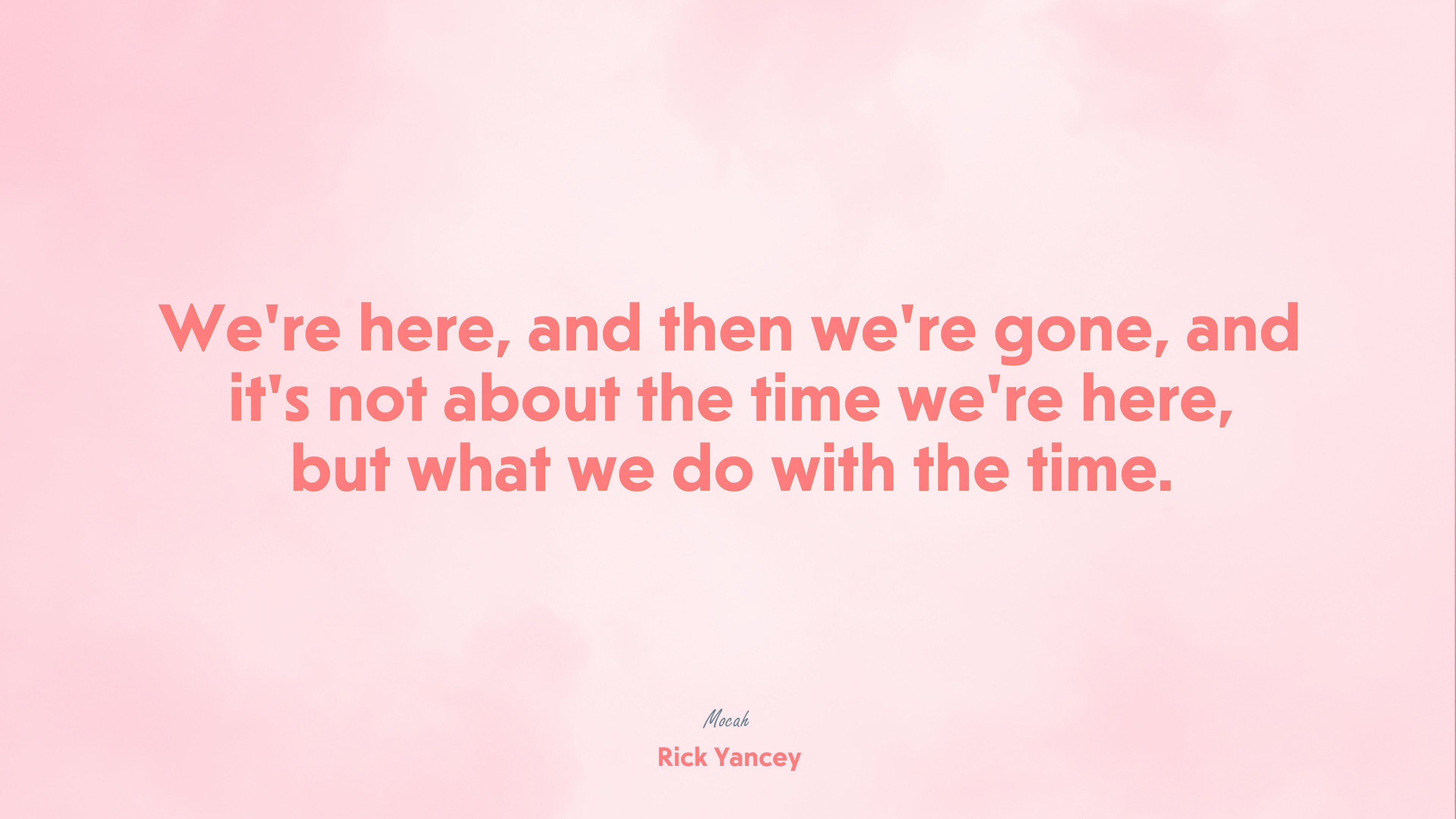  with quote about life, Rick Yancey quote HD Wallpaper