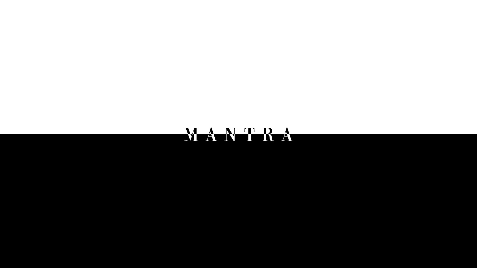 Mantra text on black and white background HD Wallpaper