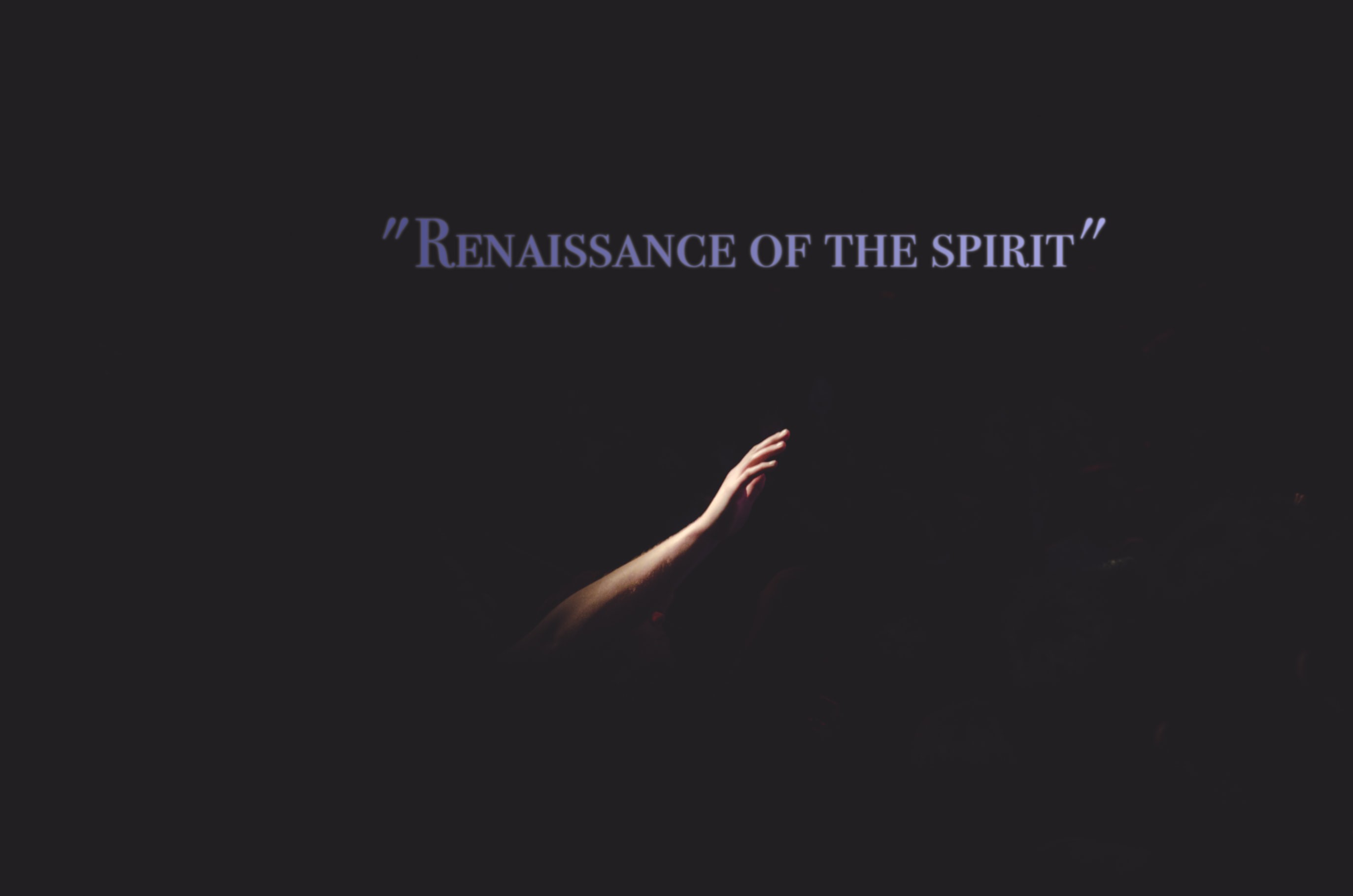 Renaissance of the Spirit text with hand HD Wallpaper