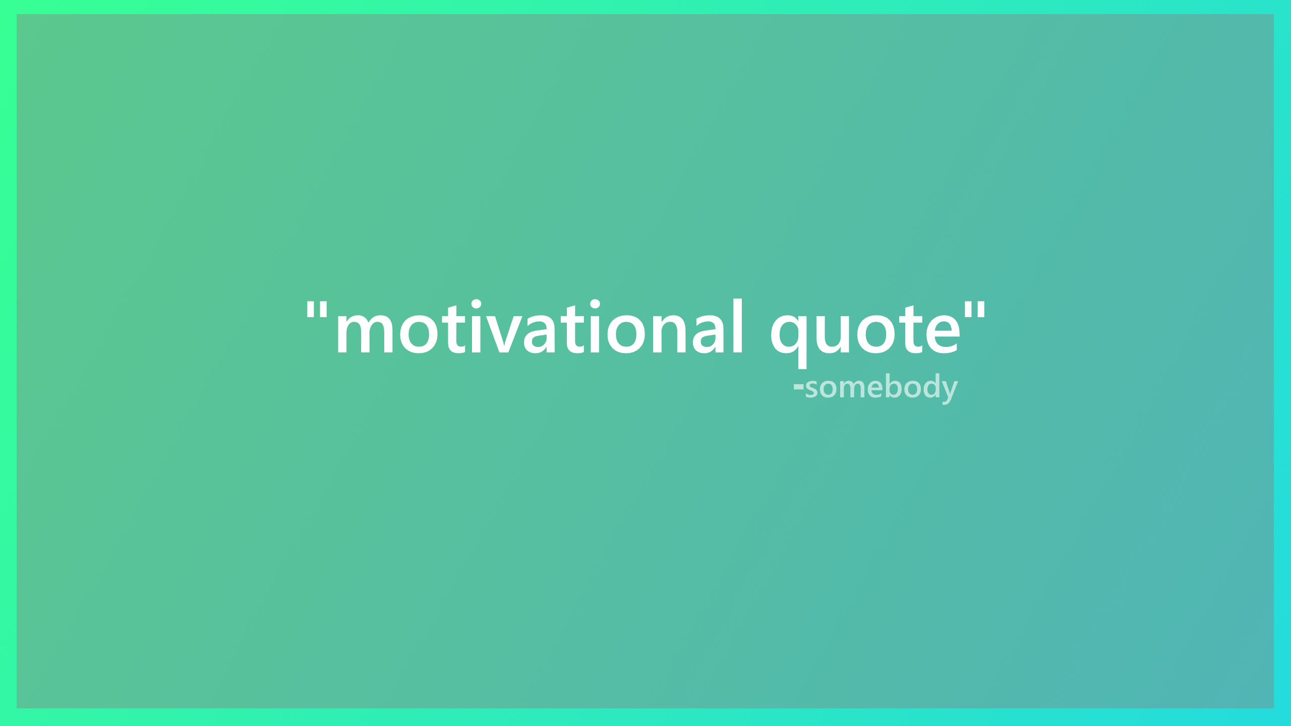 Motivational quote on a gradient background HD Wallpaper