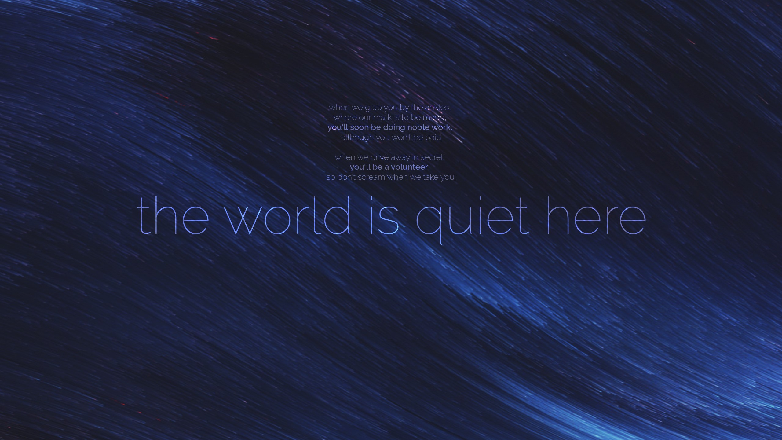 The world is quiet here text on blue background HD Wallpaper