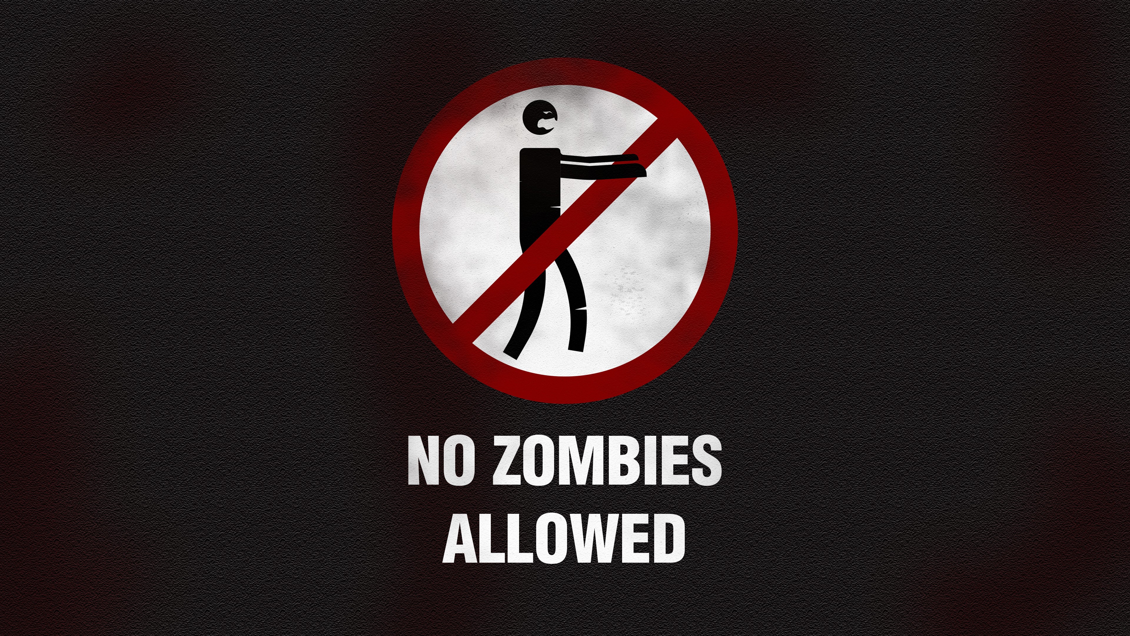 No Zombies Allowed Sign HD Wallpaper